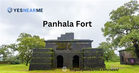 Panhala Fort - Witness the Magnificence of Maratha Architecture