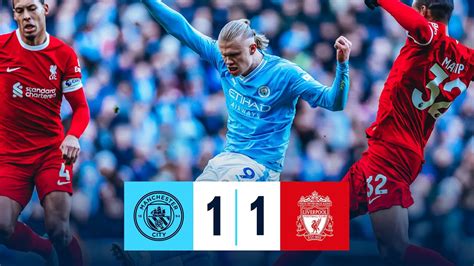 Man City 1-1 Liverpool | HIGHLIGHTS Haaland & Trent Alexander-Arnold ...