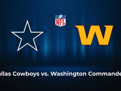 Cowboys vs. Commanders Picks, Best Bets and Prediction – Week 18