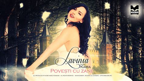 Lavinia - Povesti cu zane (piesa noua)