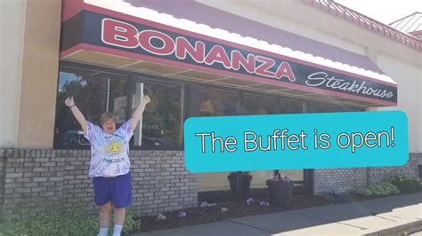 Bonanza Steakhouse the buffet is open! - YouTube