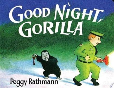 Good Night, Gorilla by Peggy Rathmann