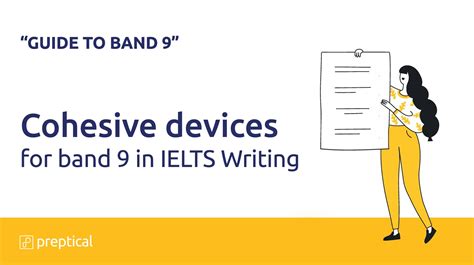 Cohesive Devices for Band 9 in IELTS Writing: The ultimate guide