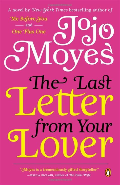 The Last Letter from Your Lover: A Novel: Jojo Moyes: 9780143121107 ...