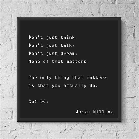 Jocko Willink "Do" Quote Motivation Poster | Done quotes, Quote posters ...