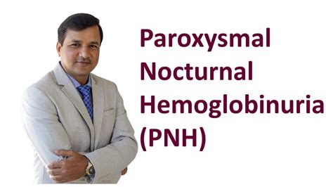 Paroxysmal Nocturnal Hemoglobinuria (PNH) Causes, 50% OFF