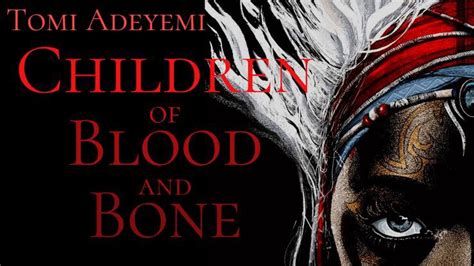 Review: Children of Blood and Bone