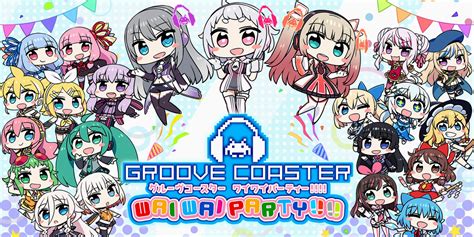 GROOVE COASTER WAI WAI PARTY!!!! | Nintendo Switch download software | Games | Nintendo