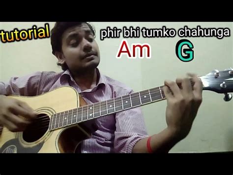 Phir bhi tumko chahunga - GUITAR chords tutorial with notes - YouTube