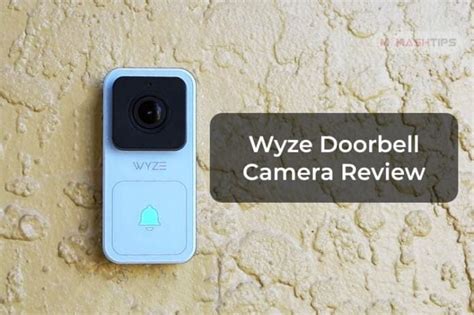 Wyze Doorbell Camera Review: Compact-sized Video Doorbell at Affordable Price Tag - MashTips