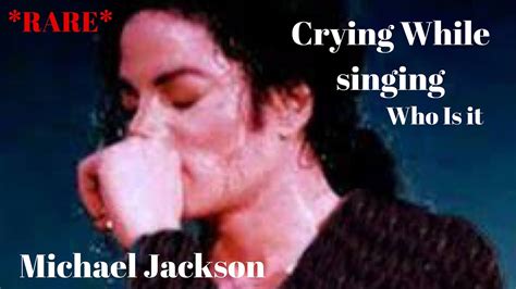 Michael Jackson - Crying While Singing (sad, real ) - YouTube