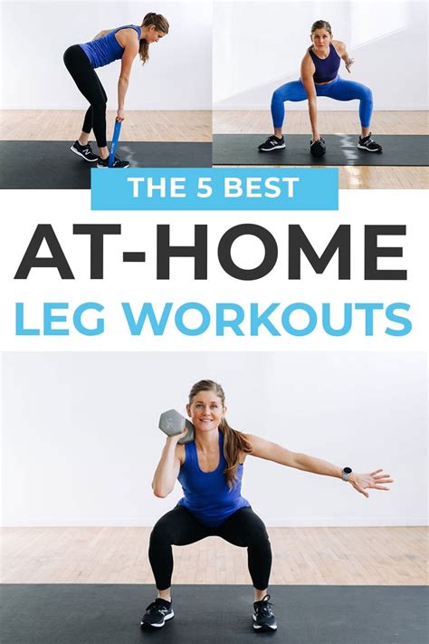 5 Best Leg Workouts At Home (Videos) | Nourish Move Love