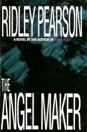 Pearson, Ridley | Angel Maker, The | Signed First Edition Copy by Pearson, Ridley: New hardcover ...