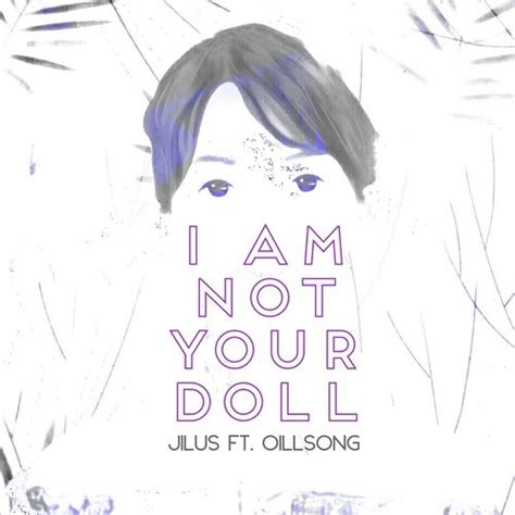 I Am Not Your Doll - Song Download from I Am Not Your Doll @ JioSaavn