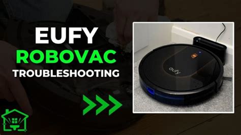 Eufy Robovac Troubleshooting: Complete Guide [2023]