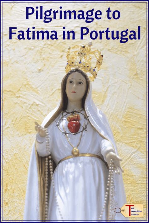 Fatima Pilgrimage: 100 Years and Counting - Two Traveling Texans