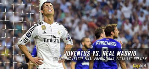 Juventus vs Real Madrid Champions League Predictions & Picks