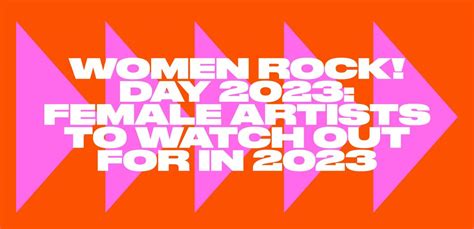 Women Rock! Day 2023: Female artists to watch out for in 2023 | Skiddle