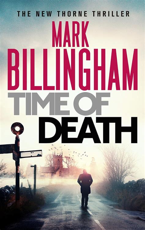 GARY DOBBS AT THE TAINTED ARCHIVE: Book Review: Time of Death by Mark Billingham