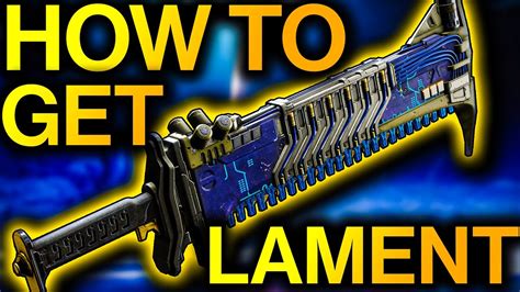 Destiny 2: HOW TO GET THE LAMENT EXOTIC SWORD! | Lost Lament Quest | Quick Guide (Beyond Light ...