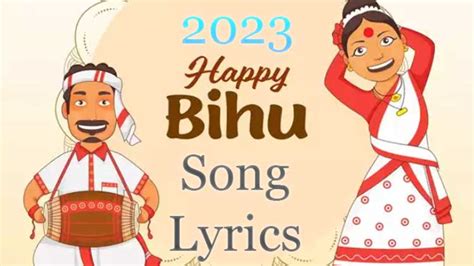 Best Bihu Song Lyrics 2023 - Bangla Lyric Zone