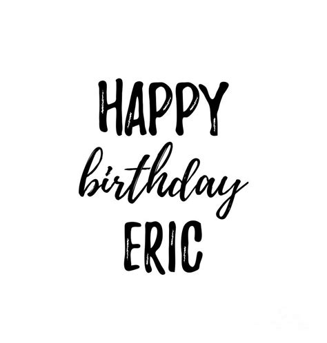 Happy Birthday Eric Digital Art by Funny Gift Ideas