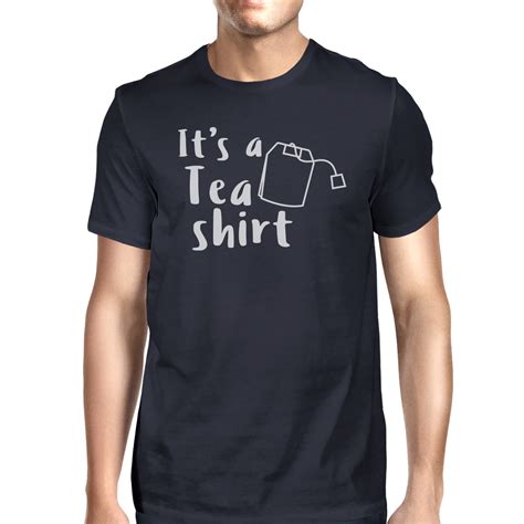 It's A Tea Shirt Mens Navy Crewneck Cotton T-Shirt Humorous Graphic - Walmart.com