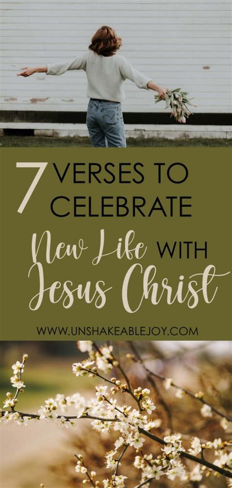 7 Verses To Celebrate New Life With Jesus Christ - Unshakeable Joy