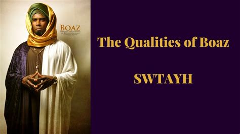 The Qualities of Boaz - YouTube