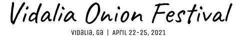 Vidalia Onion Festival – April 22-25, 2021