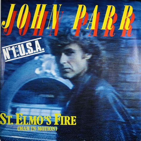 John Parr – St. Elmo's Fire (Man In Motion) (1985, Vinyl) - Discogs
