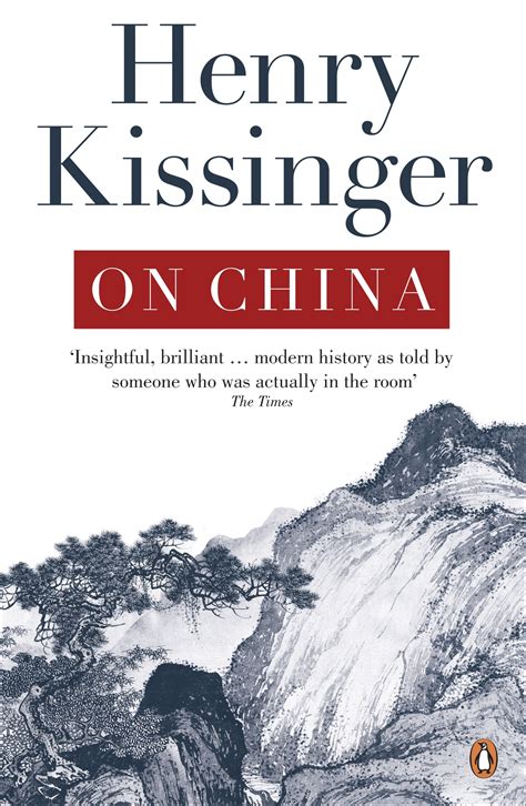 On China by Henry Kissinger - Penguin Books Australia