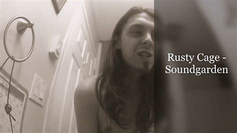 Rusty Cage - SoundGarden - Vocal Cover - YouTube