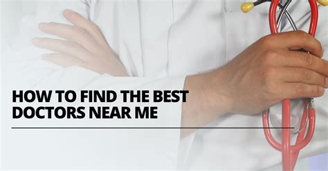 How to Find the Best Doctors Near Me | Marketing 360®