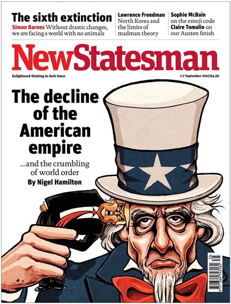 Cover of New Statesman Magazine: Sept 1, 2017 : r/DeclineofUS