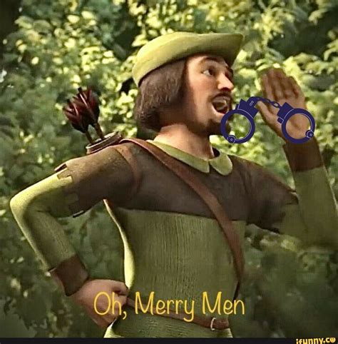 Ry Oh On, Merry Men - iFunny