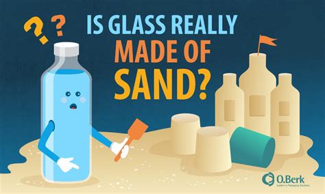 Is Glass Really Made of Sand? Click here to find out.