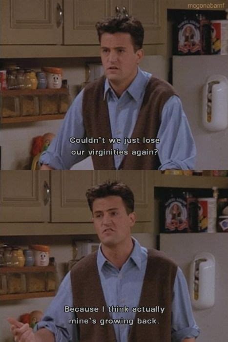 Chandler bing quotes, Friends moments, Friend jokes