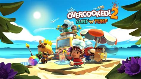 Best Overcooked 2 DLC: Improving the Perfect Hot-Seat Game | 2Game.com