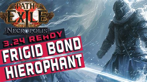 FRIGID BOND HIEROPHANT Build Guide [POE 3.24] - YouTube