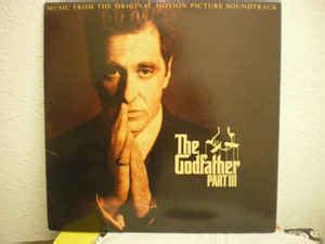 Carmine Coppola, Nino Rota - The Godfather Part III (Music From The Original Motion Picture ...