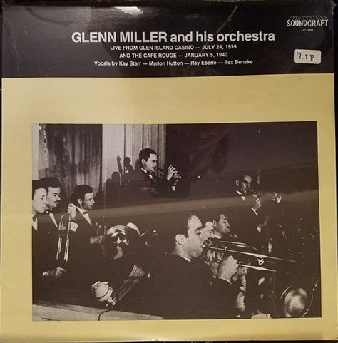 Glenn Miller And His Orchestra - Live From Glen Island Casino - July 24 ...