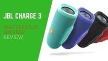 JBL Charge 3 Waterproof Speaker Review – Gear Gadgets and Gizmos