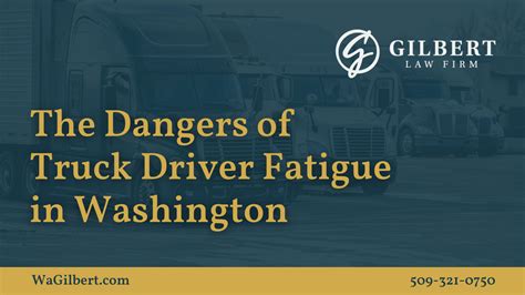 The Dangers of Truck Driver Fatigue in Washington