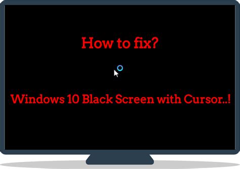 {5 Solutions}Fix Windows 10 Black Screen with Cursor Error?