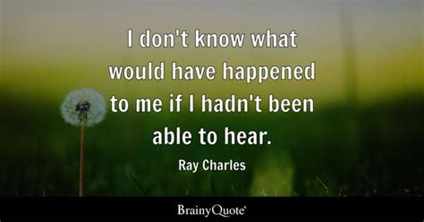 Ray Charles - I don't know what would have happened to me...