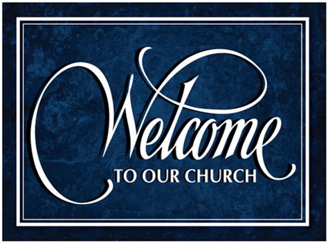 Welcome To Our Church Clipart - Clipart Suggest | Church signs, Church, Welcome letters