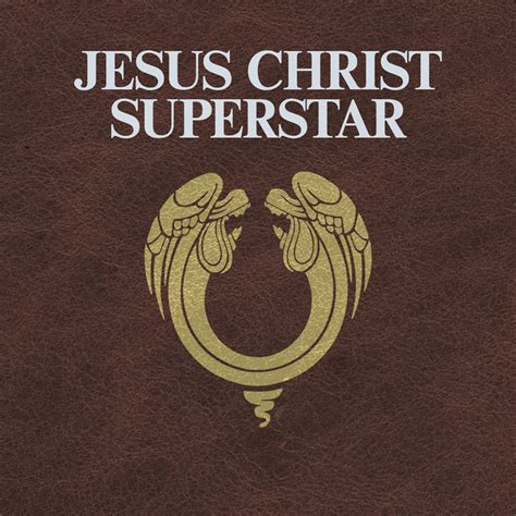 Jesus Christ Superstar - Album by Jesus Christ Superstar - The Original Studio Cast | Spotify