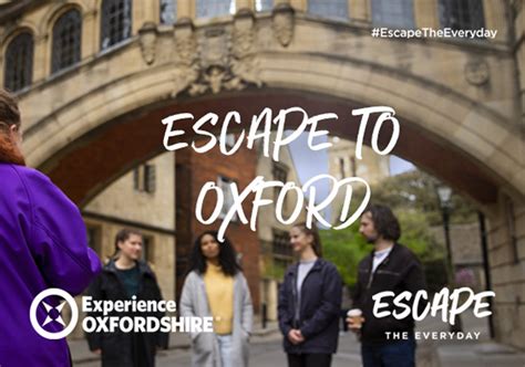 Escape the Everyday in Oxford – Experience Oxfordshire