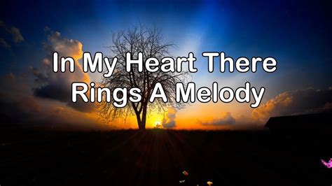 In My Heart There Rings a Melody | Piano | Lyrics | Accompaniment - YouTube